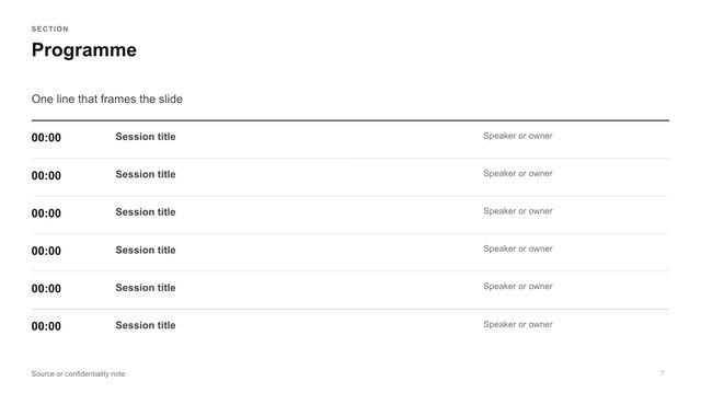 Agenda, timed sessions: Rows of sessions with time, title and owner, separated by thin rules.